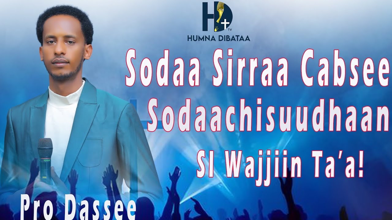 Lallaba Kanaan Eebbifamaa// Si Wajjiin Ta'a! With Prophet Dassee