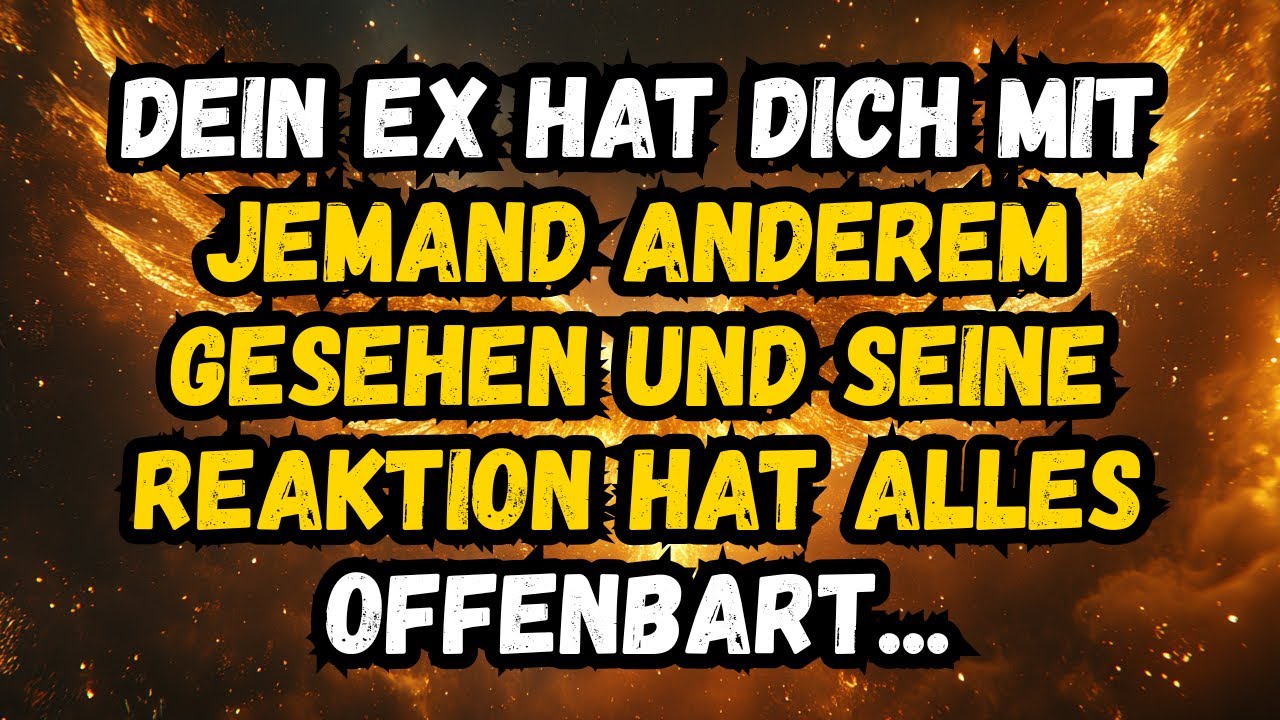 💌❤️ DEIN EX HAT DICH MIT JEMAND ANDEREM GESEHEN UND SEINE REAKTION HAT ALLES OFFENBART&hellip;