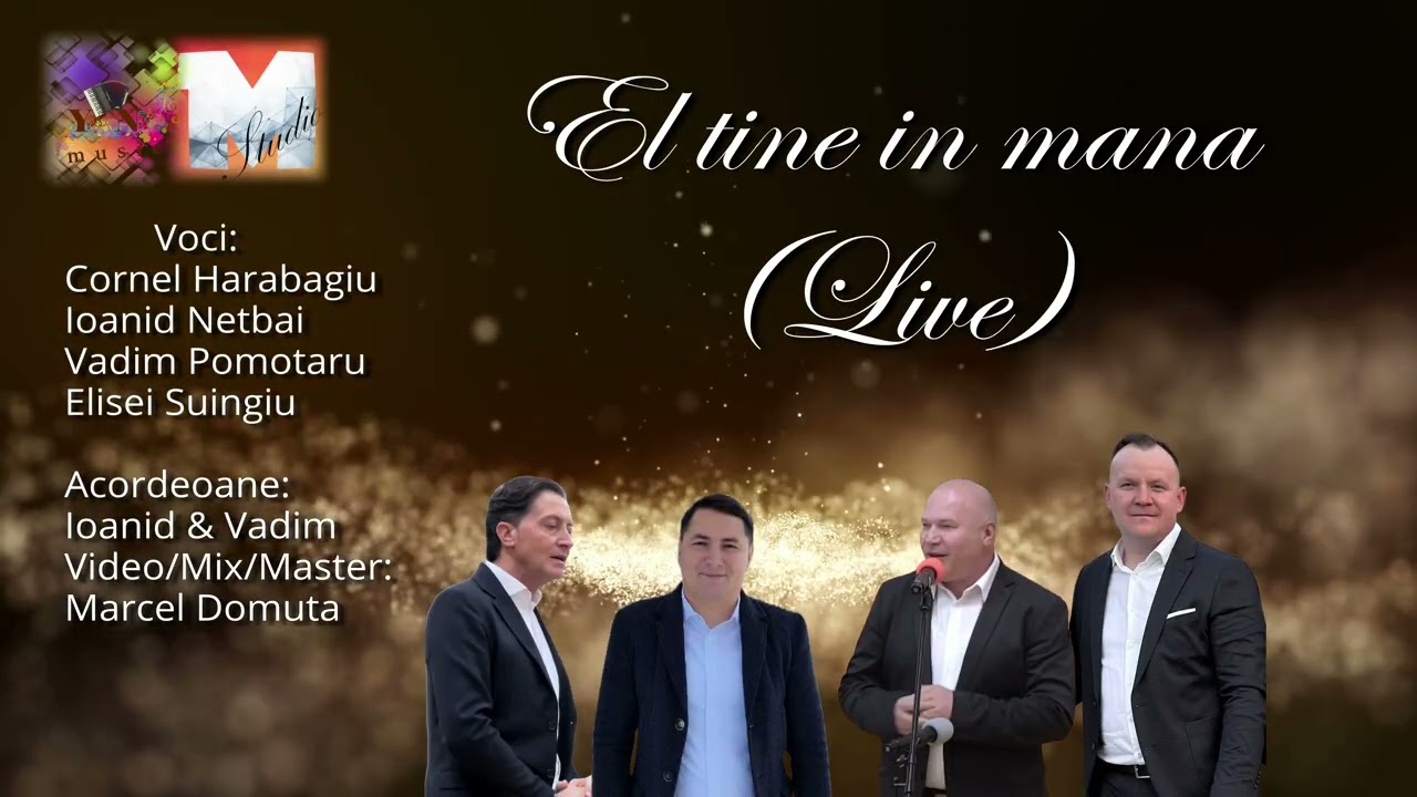 Vadim&Cornel&Elisei&Ioanid - El ține în mână