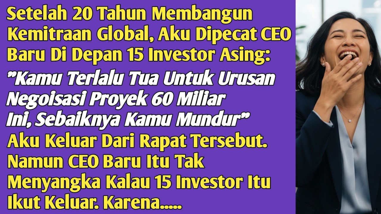 CEO Baru Itu Memecatku Di Waktu Yang Tidak Tepat. Hasilnya Dia Menyesal Seumur Hidup Karena ..