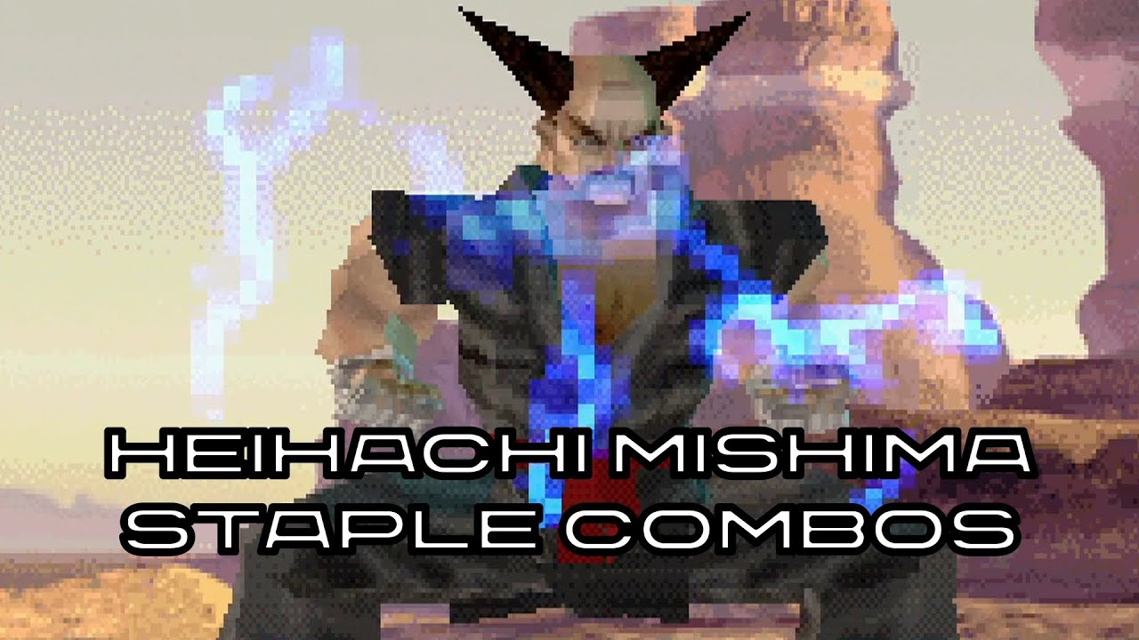 TEKKEN 2 | Heihachi Mishima Staple Combos