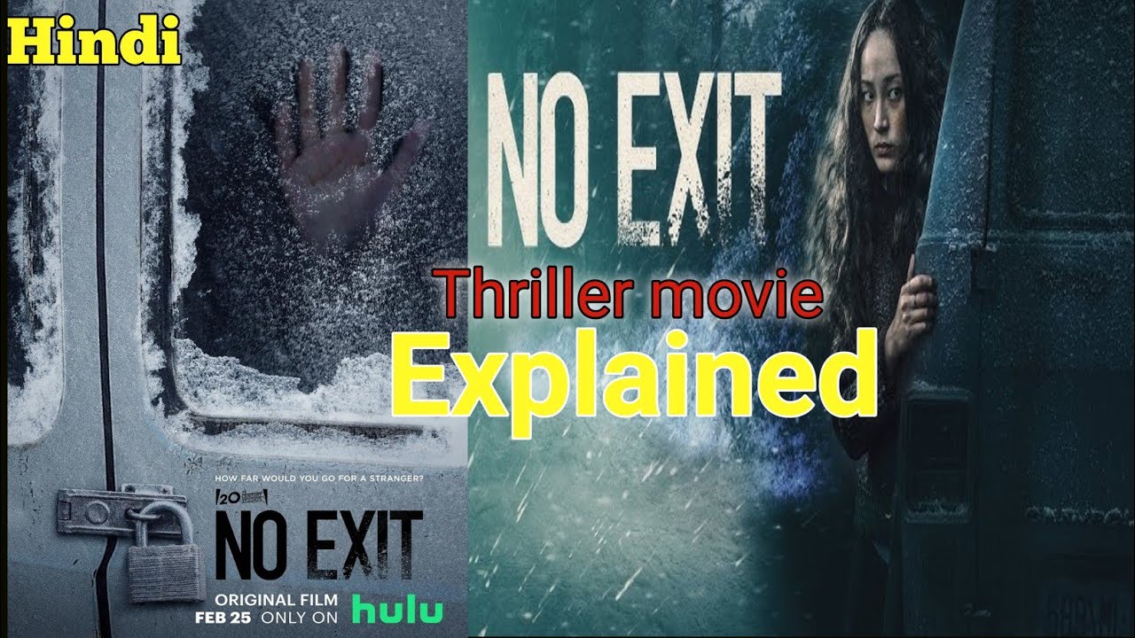 NO EXIT 2022 Best American Triller Movie | Explained In Hindi ⁨@Bhootokaverse⁩