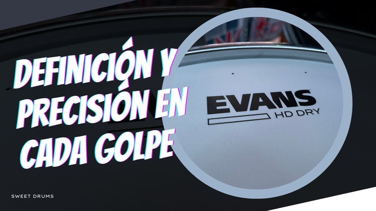 Evans HD Dry. El parche que da ataque y control absoluto.