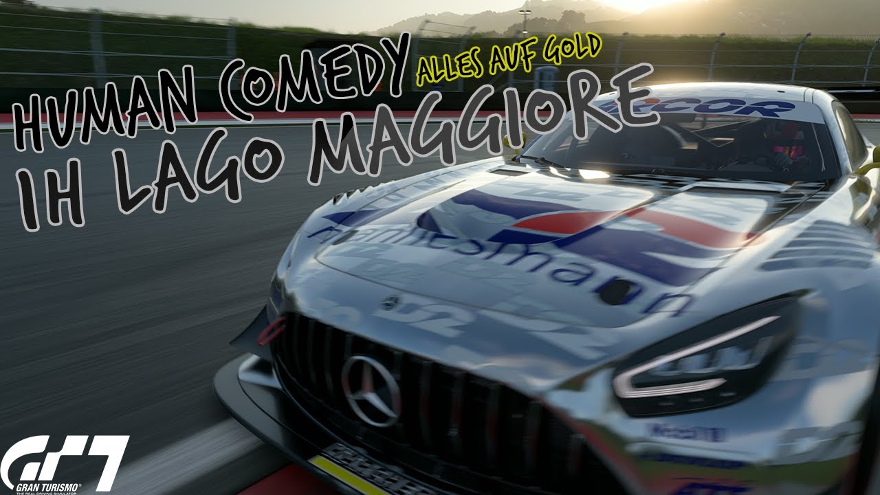 1H LAGO MAGGIORE | ENDLICH DER SIEG ? | HUMAN COMEDY | ALLES AUF GOLD! Gran Turismo 7 #77