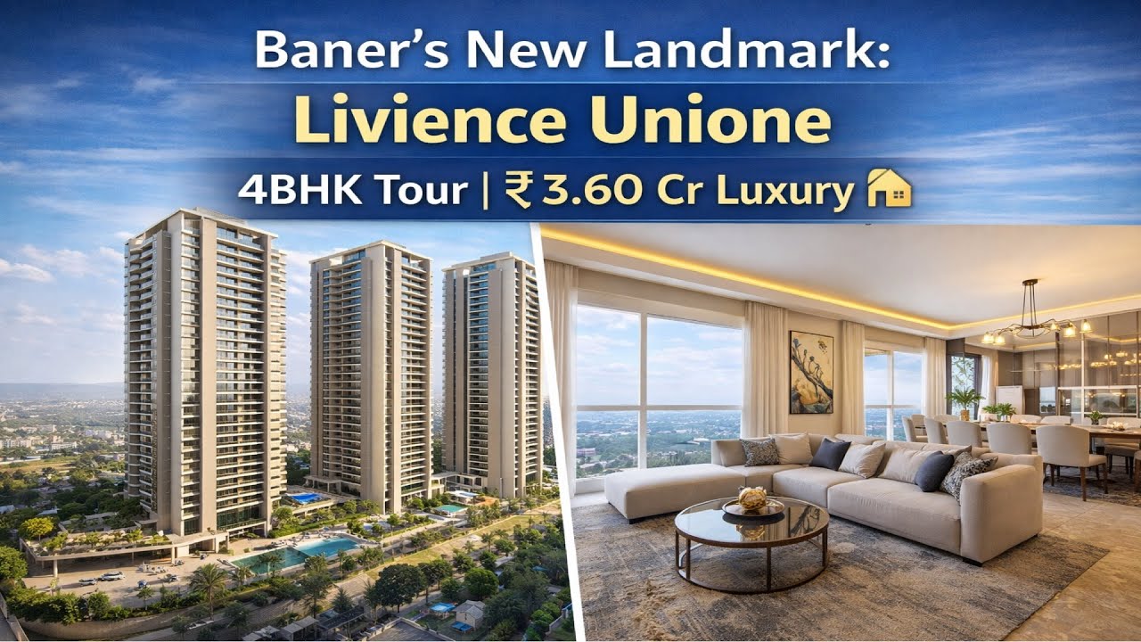 Baner's New Landmark: Livience Unione 4BHK Tour | ₹3.60 Cr Luxury 🏠