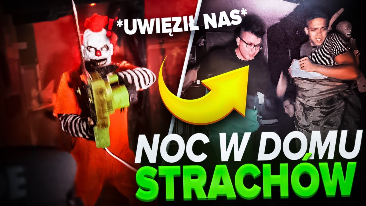 NOC W DOMU STRACHÓW!