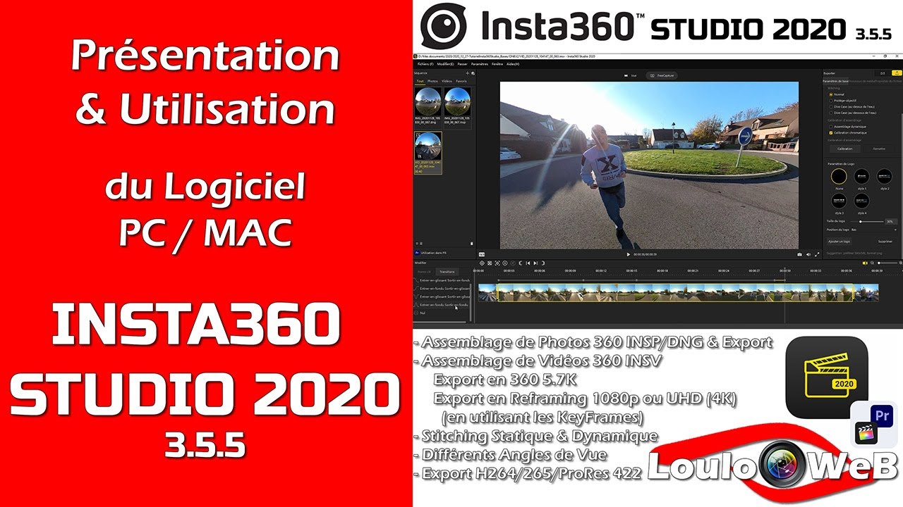 Présentation et Utilisation du Logiciel PC/MAC INSTA360 STUDIO 2020 3.5.5