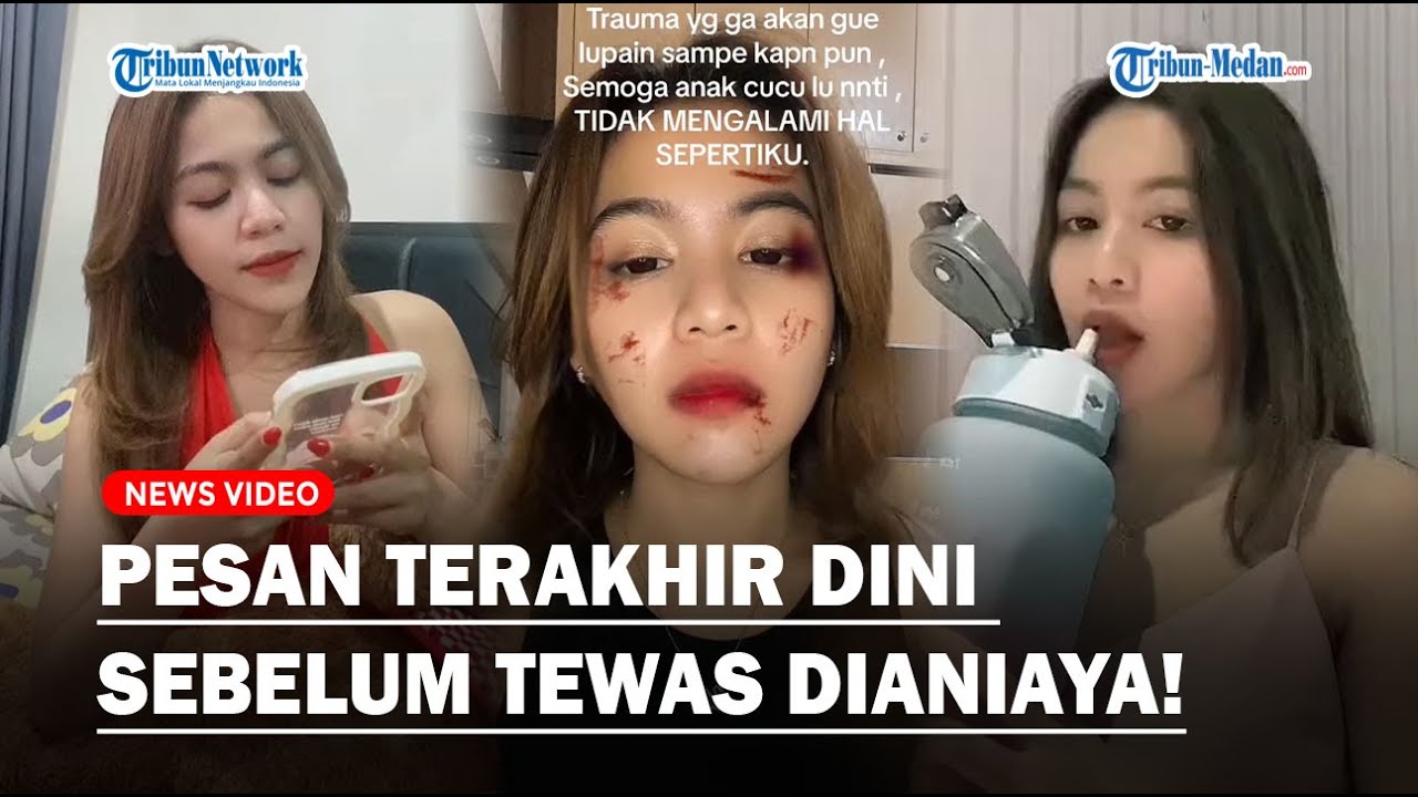 PESAN TERAKHIR Dini Sera ke Temannya, Sebelum Tewas Disiksa Ronald: Aku Rela Dibanting-banting!
