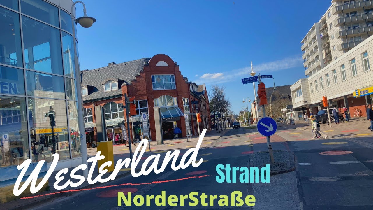 Westerland/Sylt/2022 Apr 🇩🇪     (Walking in NorderStraße_Strand)