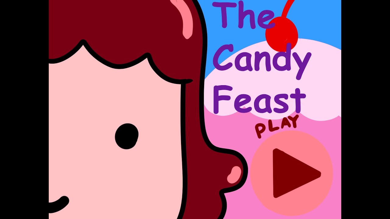 The Candy Feast (lost 2009 flash game) - Digital Horror