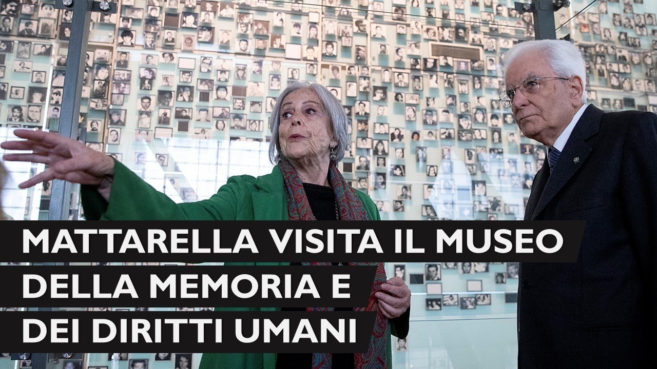 Mattarella al Museo della Memoria e dei Diritti Umani