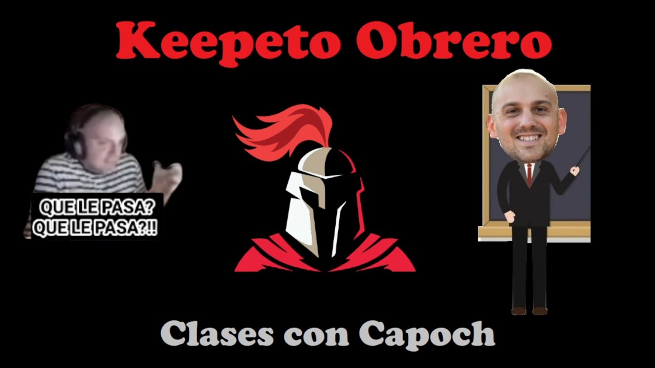 Keepeto Obrero - Clases con Capoch