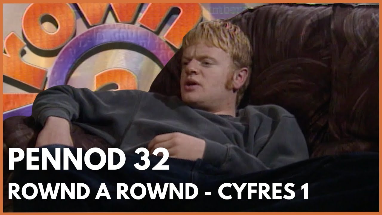Rownd a Rownd - Cyfres 1 | Pennod 32