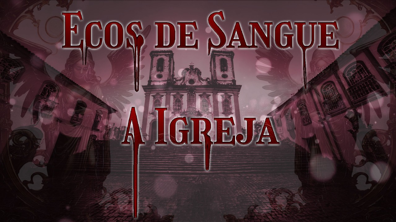 Ordem Paranormal: Ecos de Sangue - A Igreja  - EP2