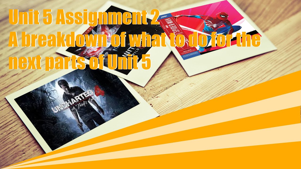 Games Development - Unit 5 Assignment 2
