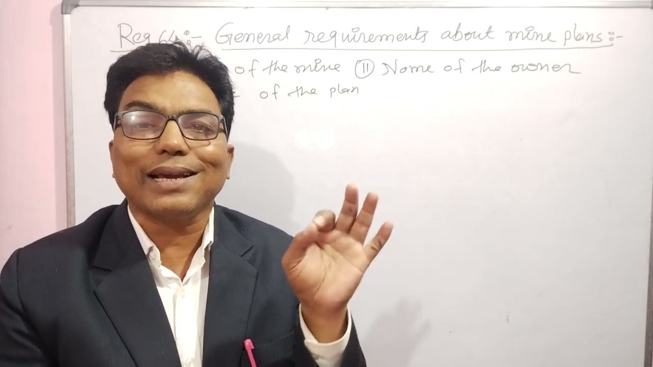 Part15 -NCL Recruitment -Regulation 64 -General requirements about mine plans