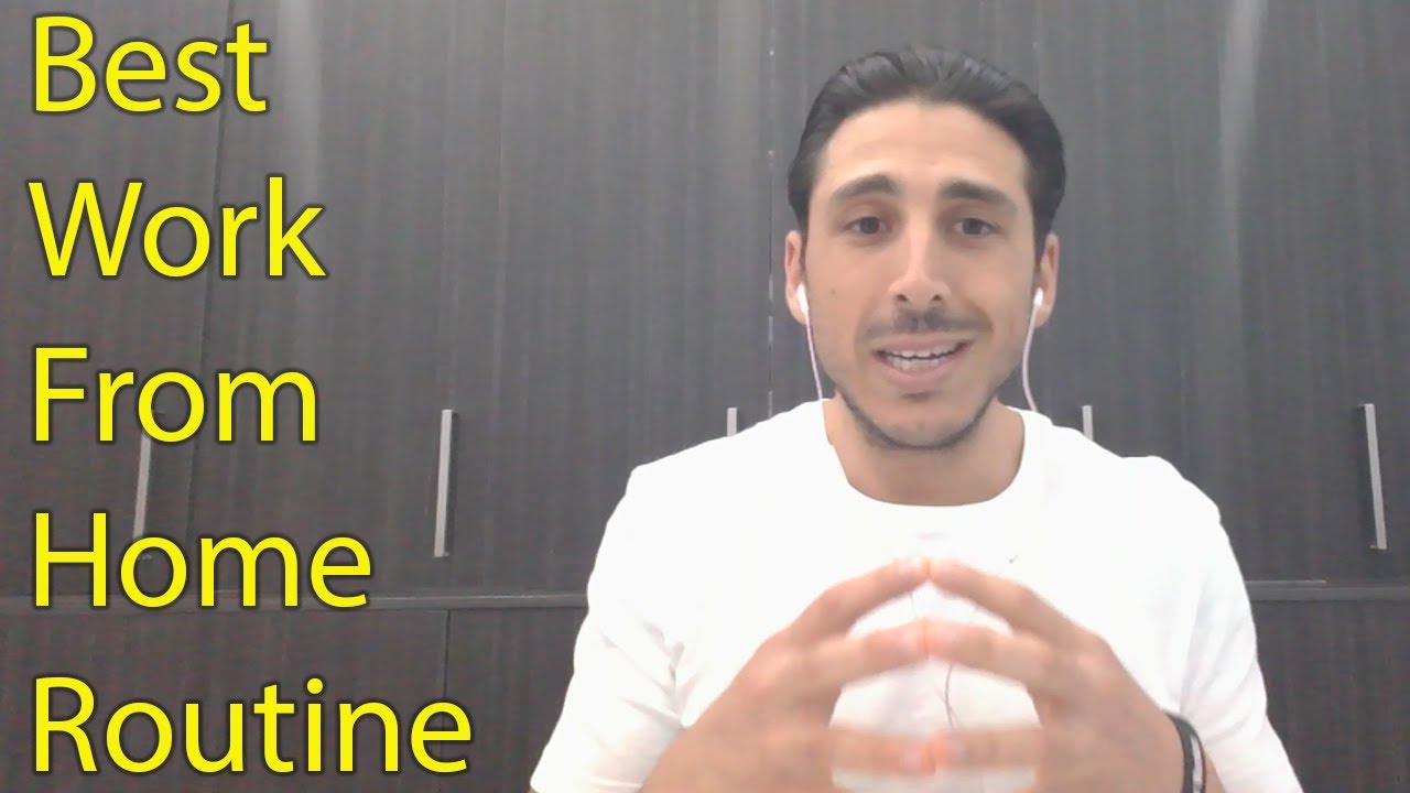 Best Work From Home Routine