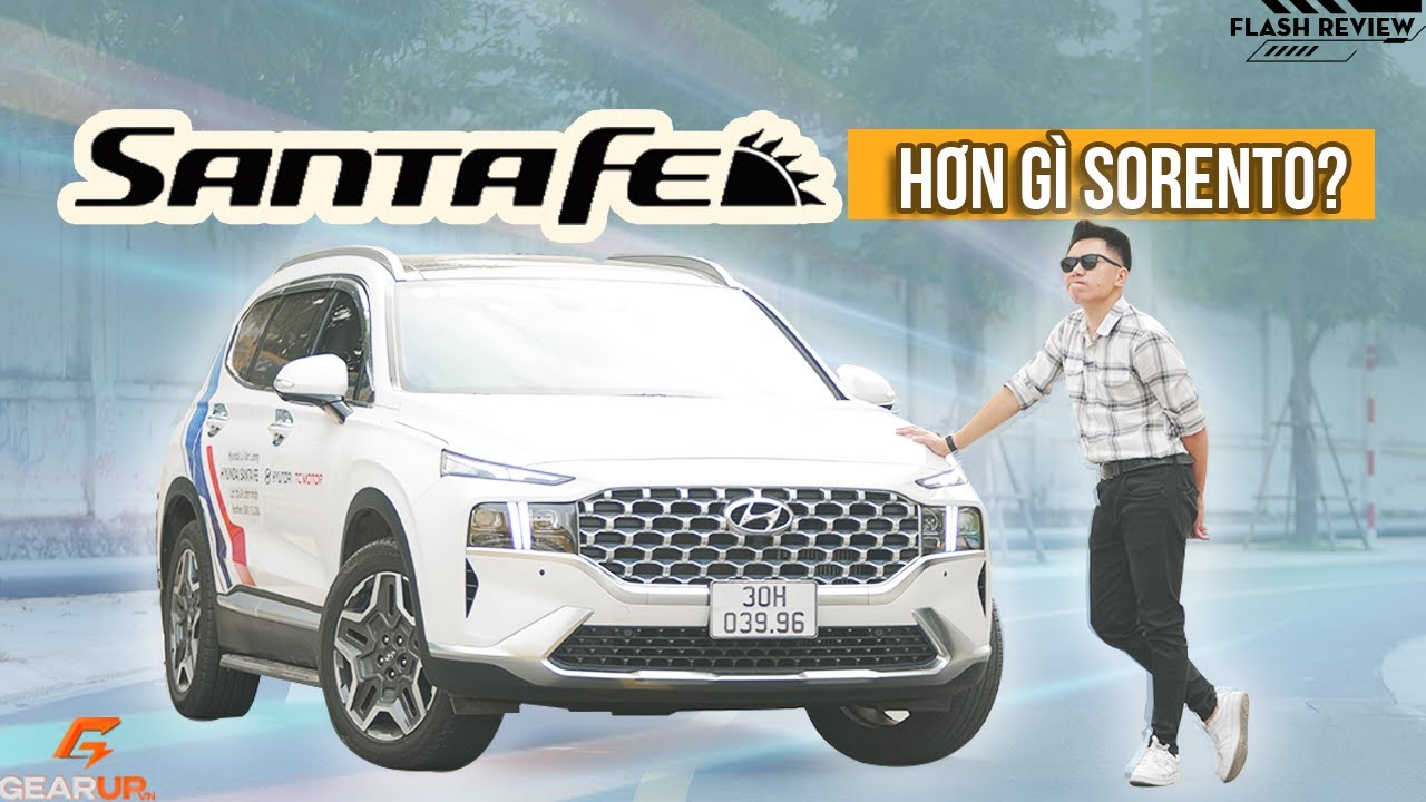 Hyundai SantaFe 2021: kém Sorento ở một điểm, nhưng có lợi thế quá lớn | GearUp Flash Review
