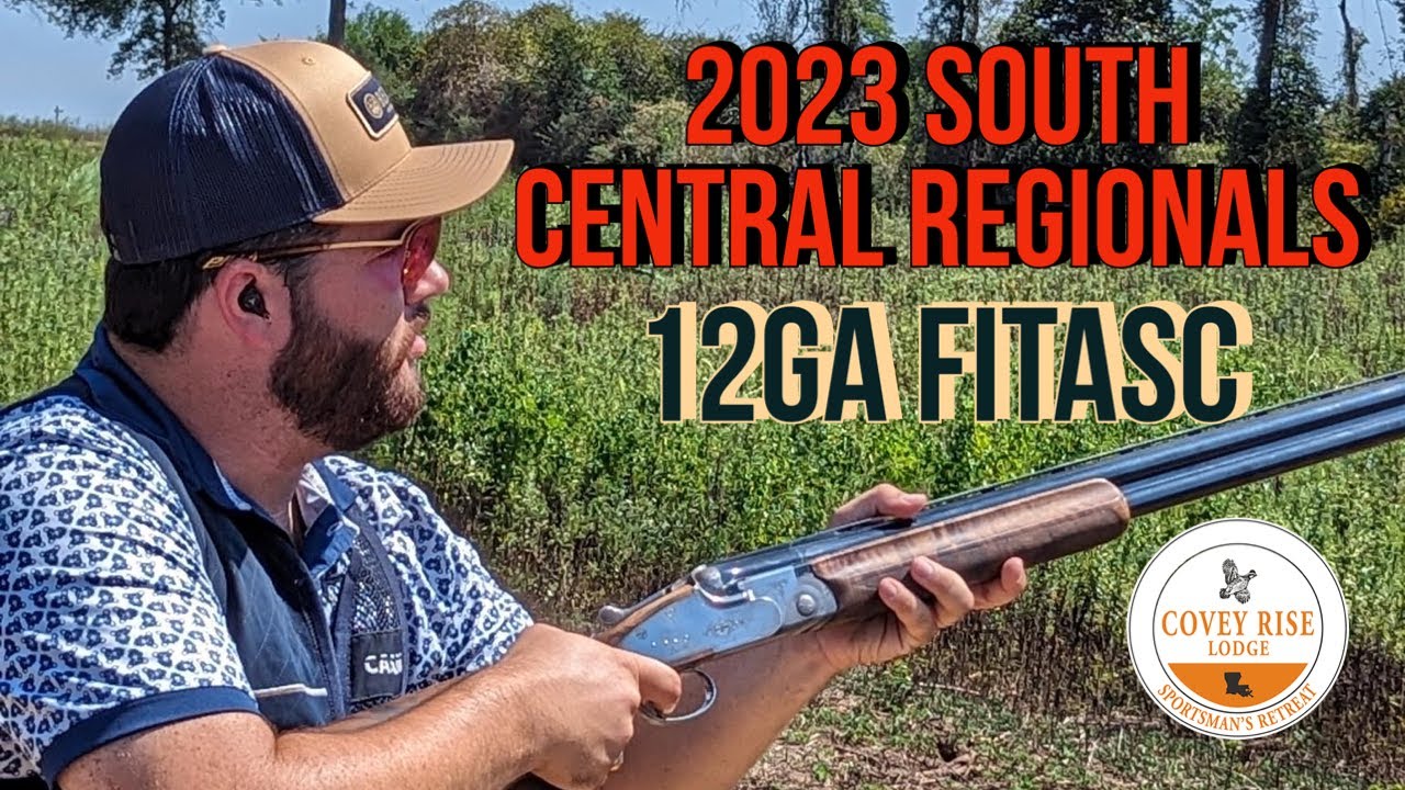 2023 South Central Regional Championship - 12ga FITASC