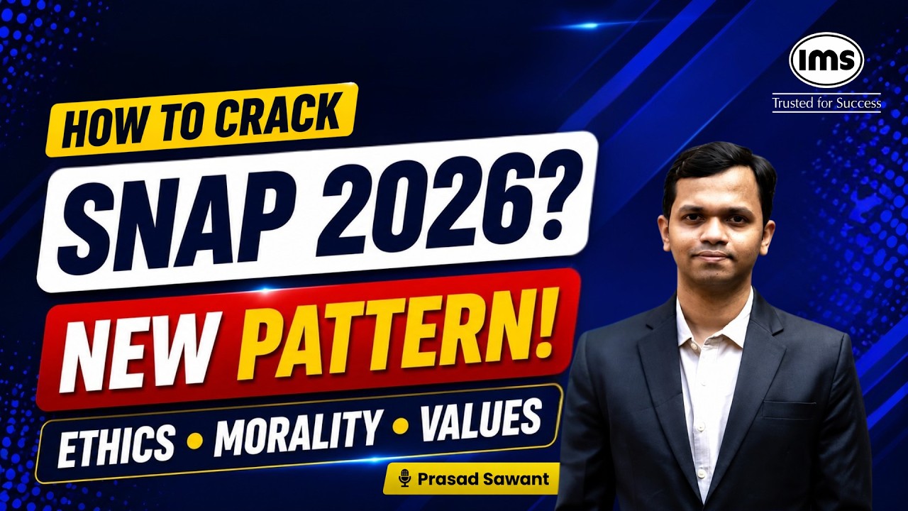 SNAP 2026 Strategy: New Exam Pattern & Section-Wise Plan | How to crack SNAP 2026? Prasad Sawant