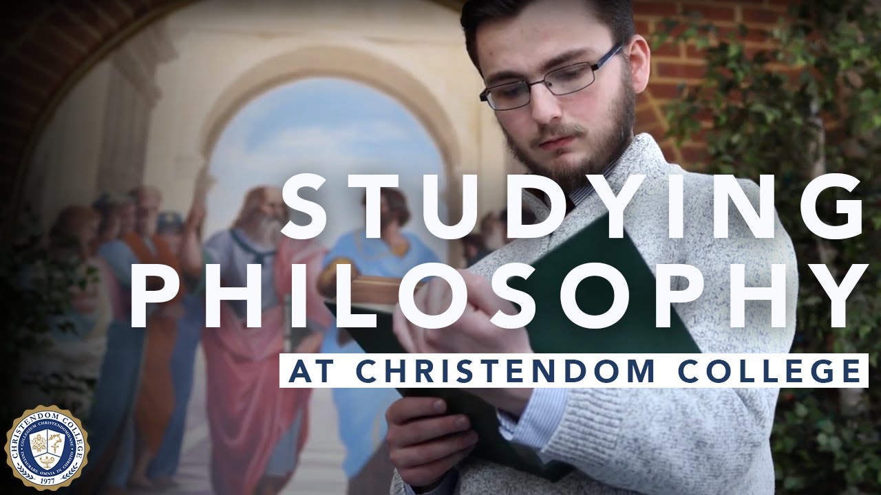Studying Philosophy at Christendom College