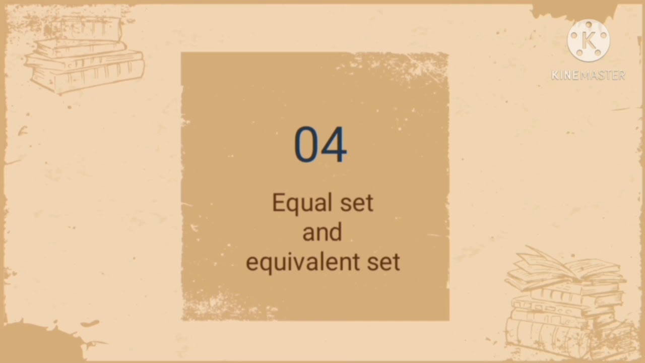 Set, describe and write the set, types of set, equal and equivalent set, and subsets