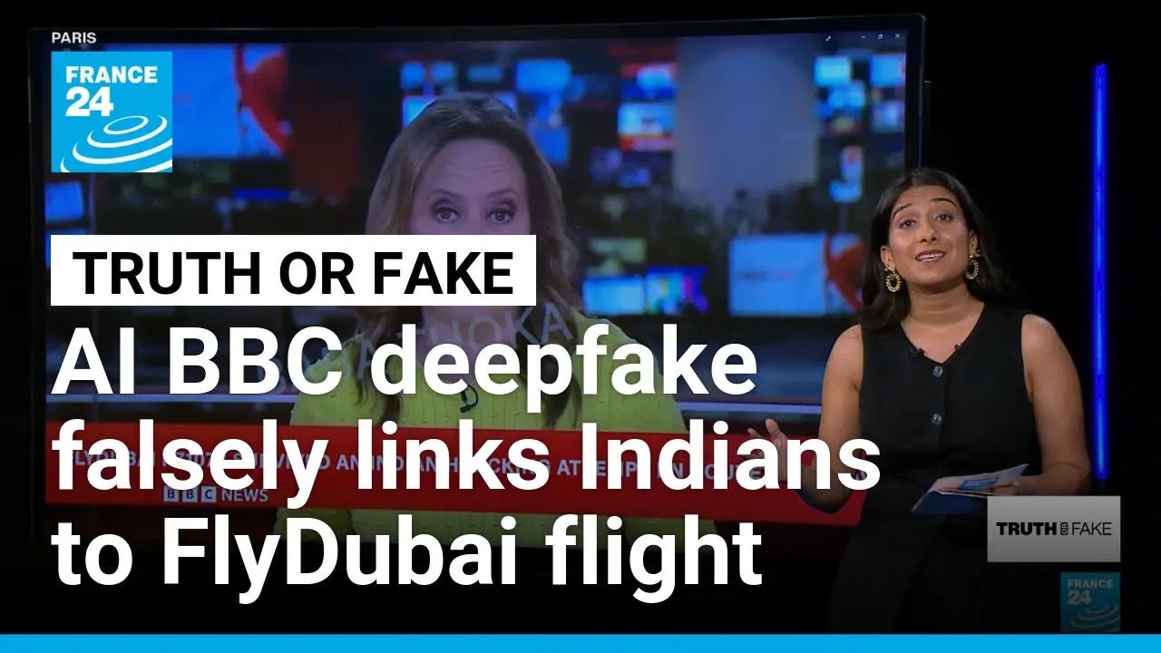AI deepfake of BBC report falsely links Indians to FlyDubai hijacking attempt &bull; FRANCE 24 English