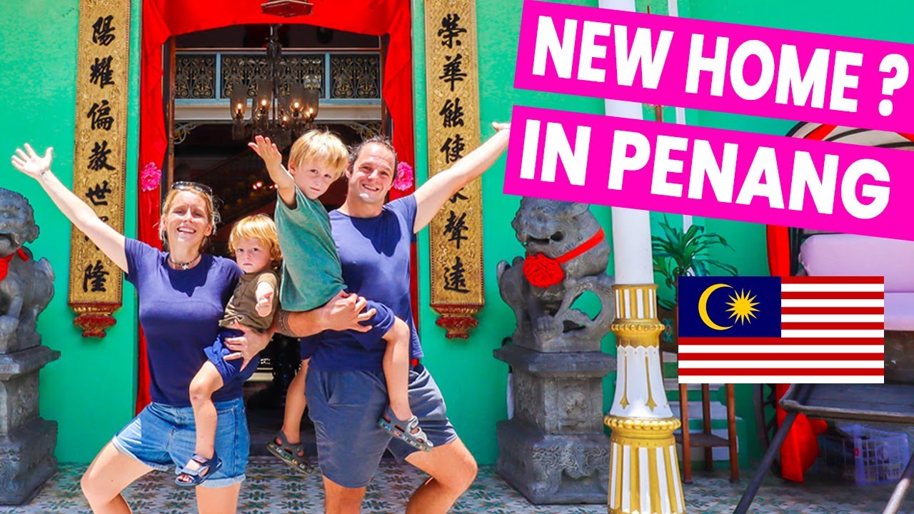 PENANG MALAYSIA AS A FAMILY! What it is like like to live and travel Penang with kids. (Episode 30)