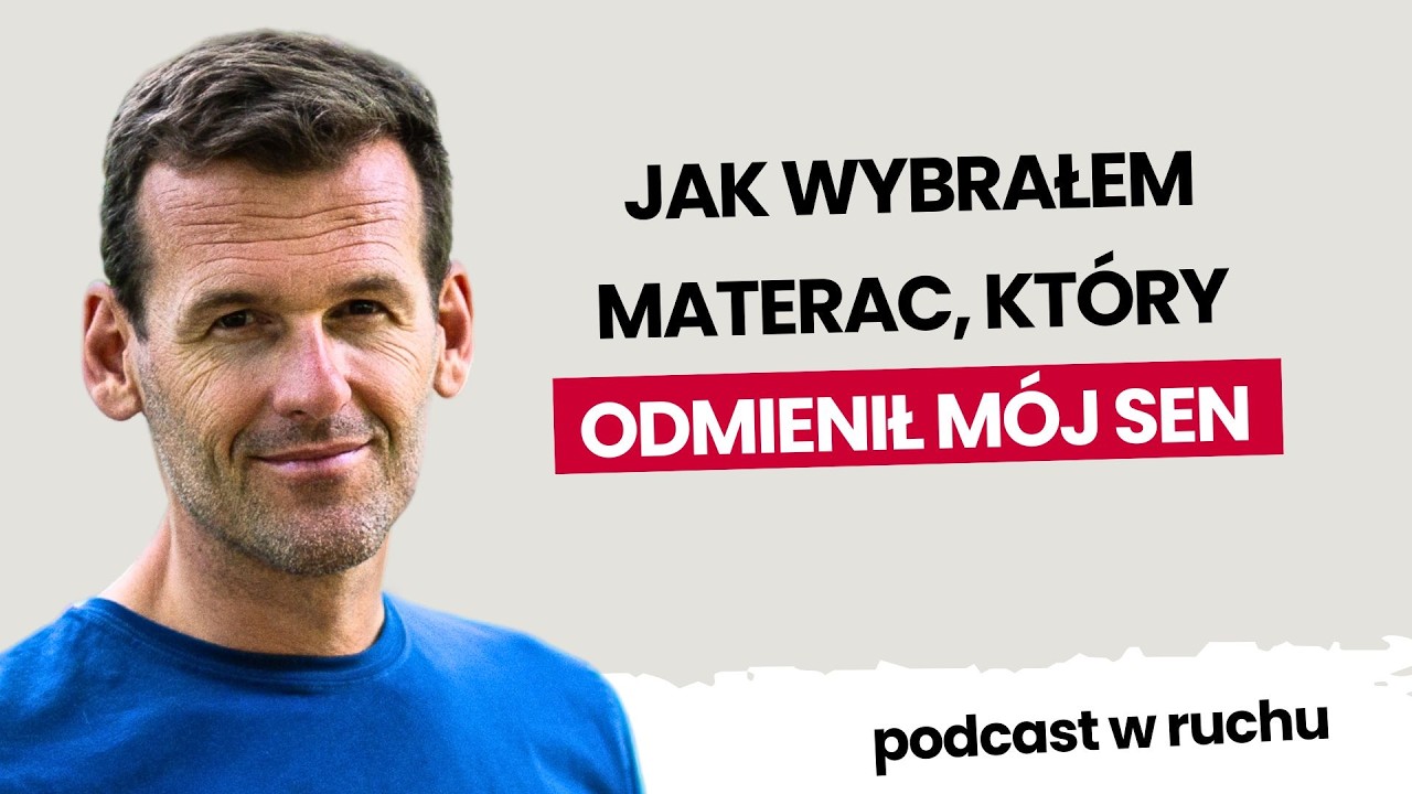 Jak wybrałem materac, kt&oacute;ry odmienił m&oacute;j sen | Mateusz Kusznierewicz