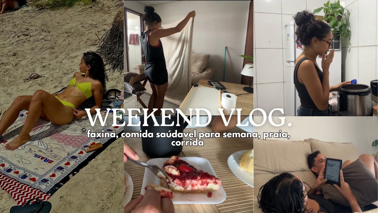 vlog dia de faxina , comida saudável para a semana, praia,treino + papo sobre disciplina e motivação