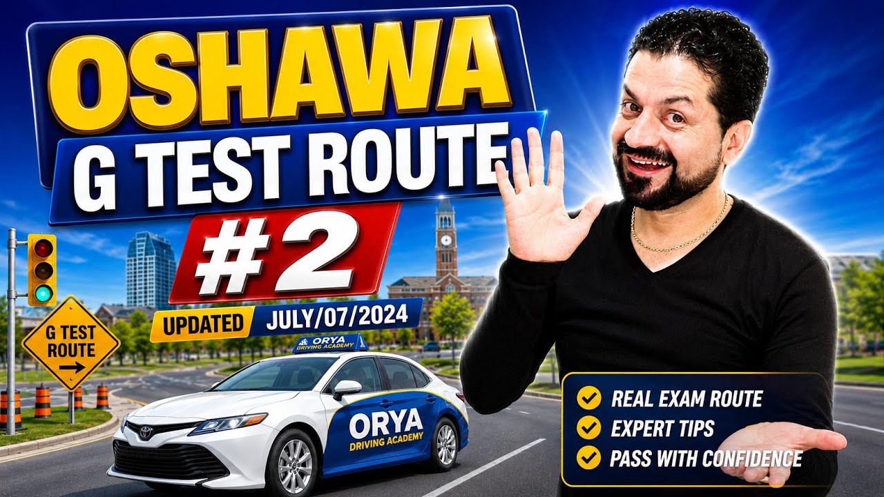 Oshawa G Road Test Route #2 || Updated July 07/2024