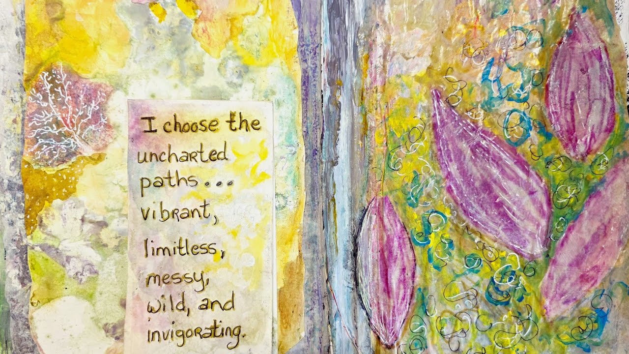 An Art Journal - I am the Artist and Author of my Life