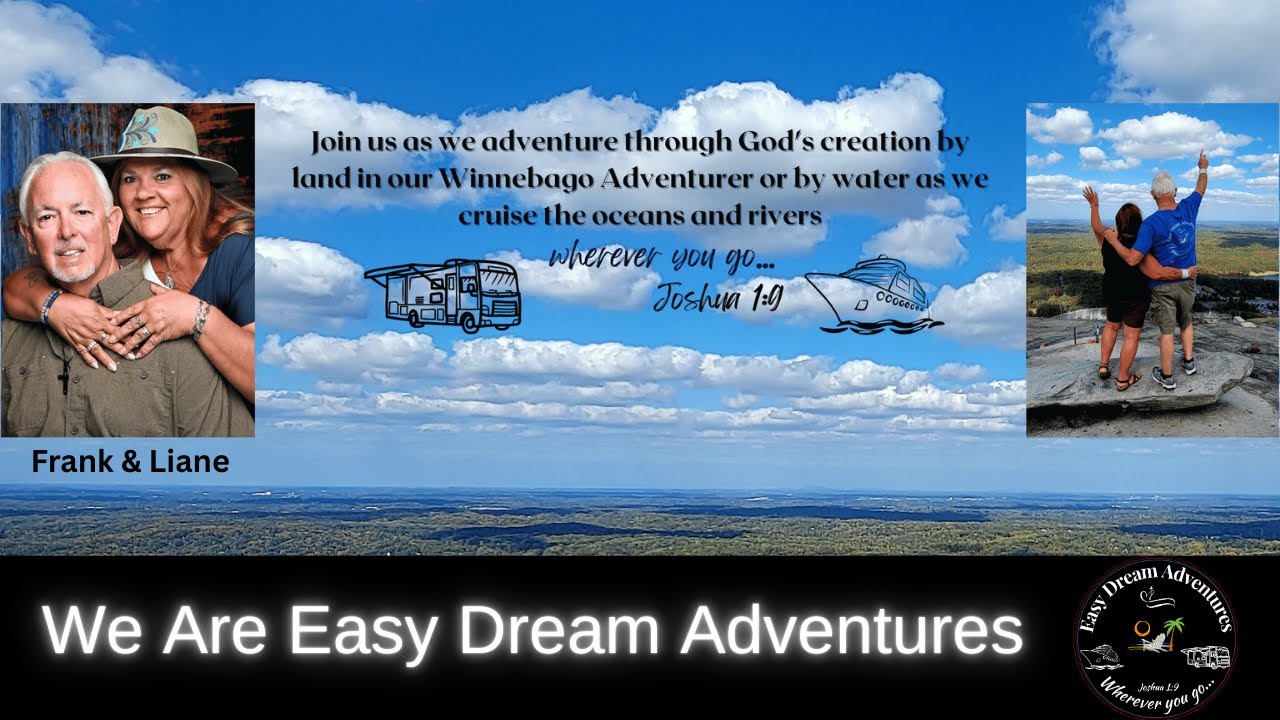 Easy Dream Adventures | Inspiring RV, Cruise & Travel Adventures
