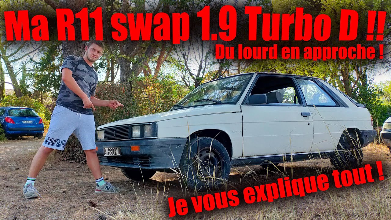 J'achète une Renault 11 SWAP 1.9 Turbo D ! Il watt le 1.9TD dans la R11 ! Grosse prépa en approche !