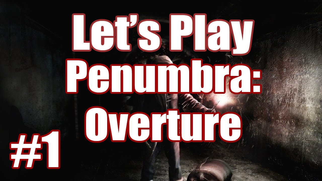Let's Play Penumbra: Overture - Part 1 - Hammer Time