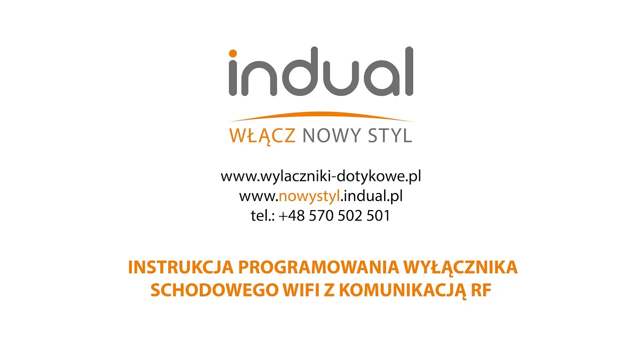Indual | Wyłączniki Dotykowe | Instrukcja programowania wyłącznika schodowego WiFi (bez N)