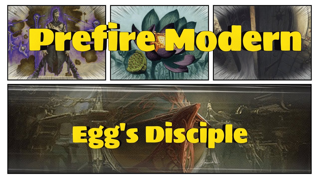 Prefire Modern Gameplay Episode 1 - Egg's Disciple vs Eldrazi