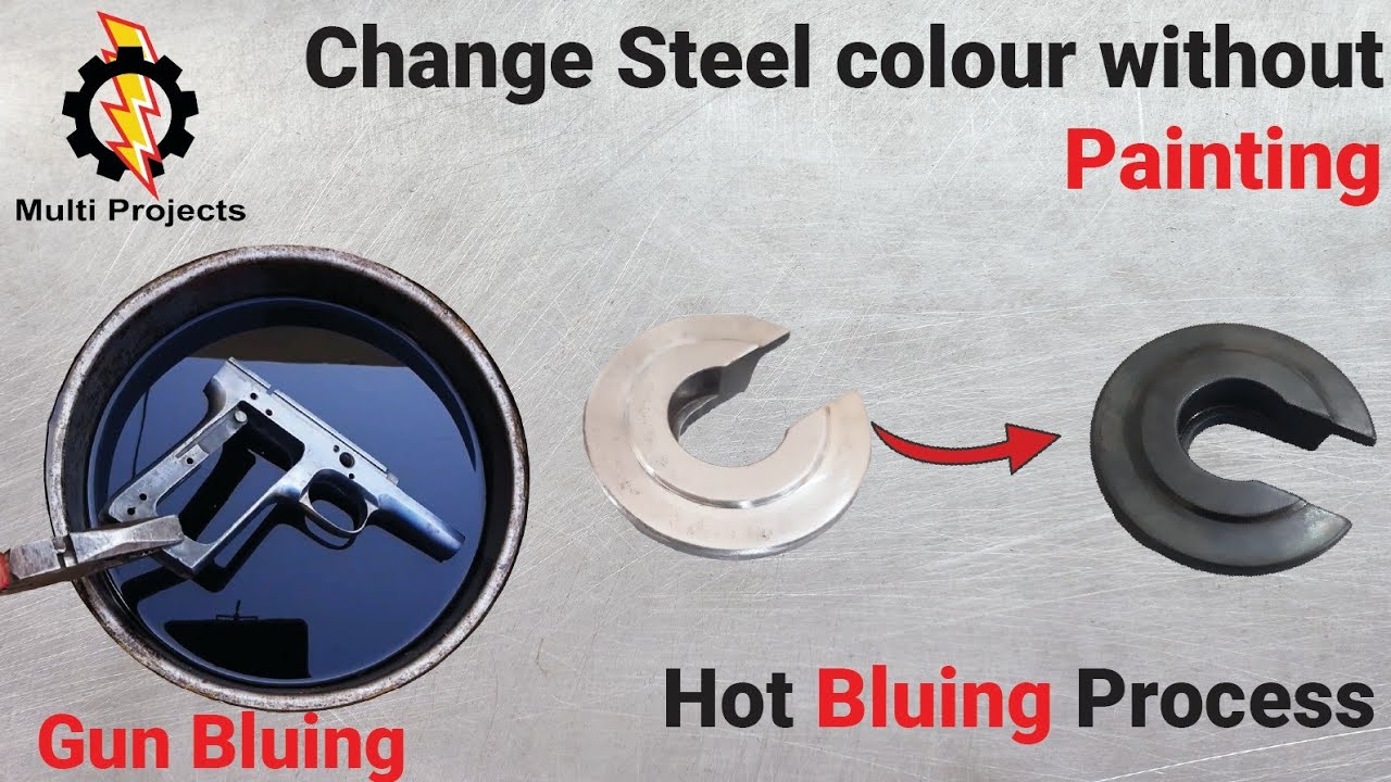 How to Change Steel Colour Without Painting | Hot Bluing Process