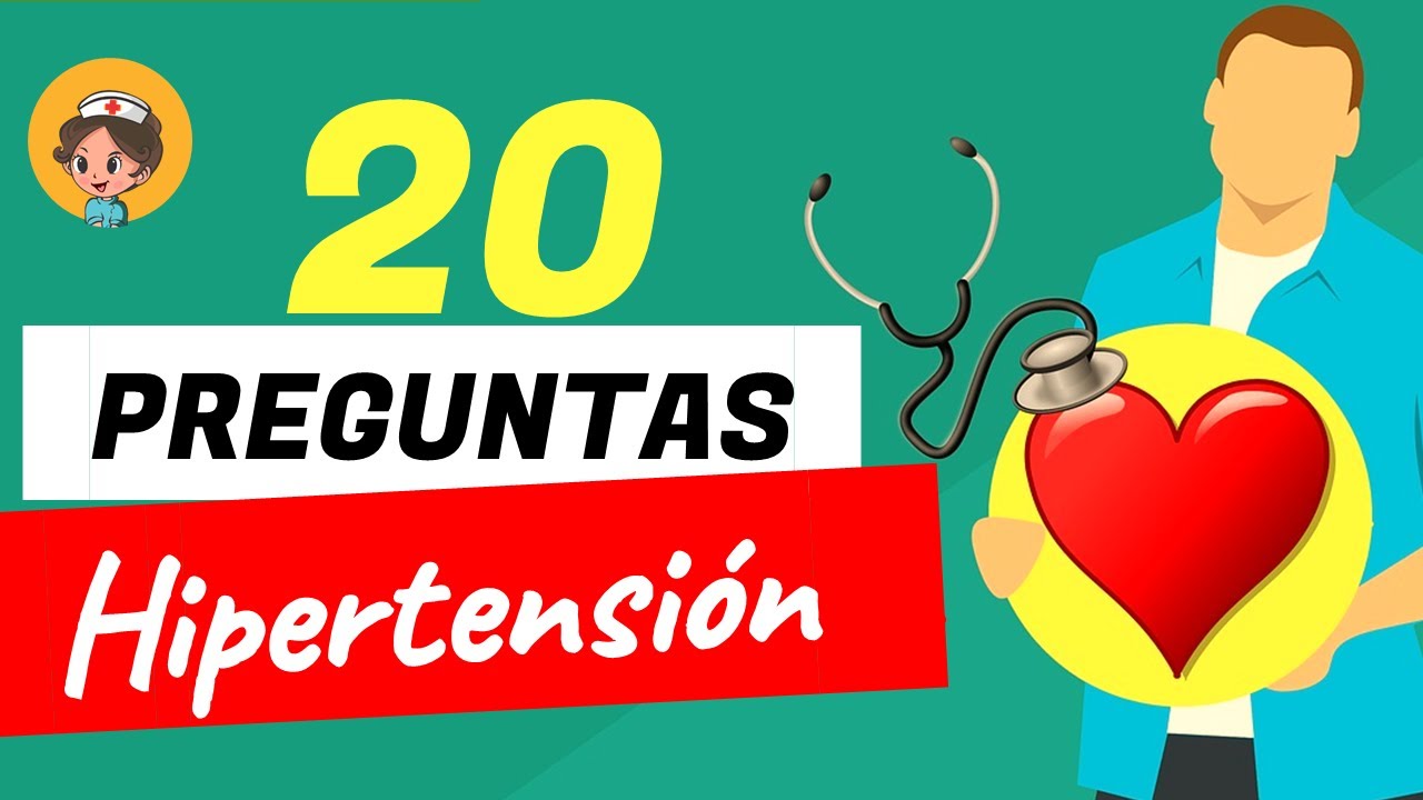 20 preguntas y respuestas explicadas sobre hipertensión | Test | Chismecitos de enfermería