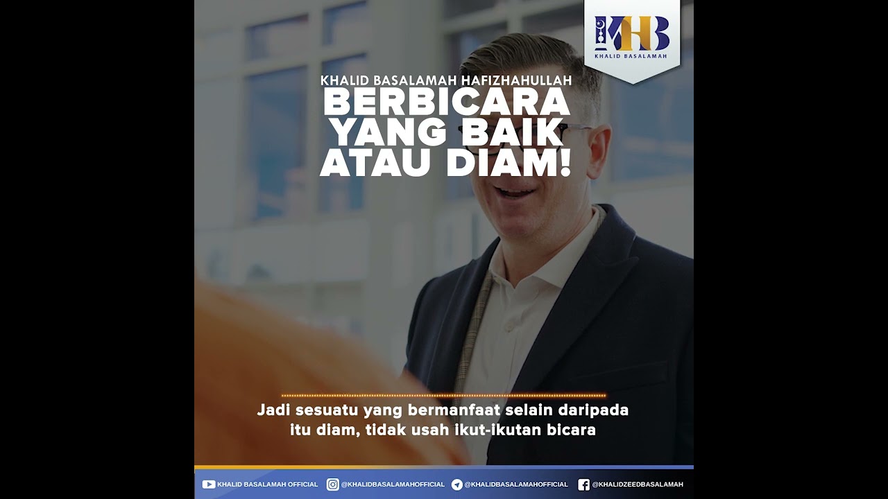 KHB VIDGRAM Berbicara Baik Atau Diam! 