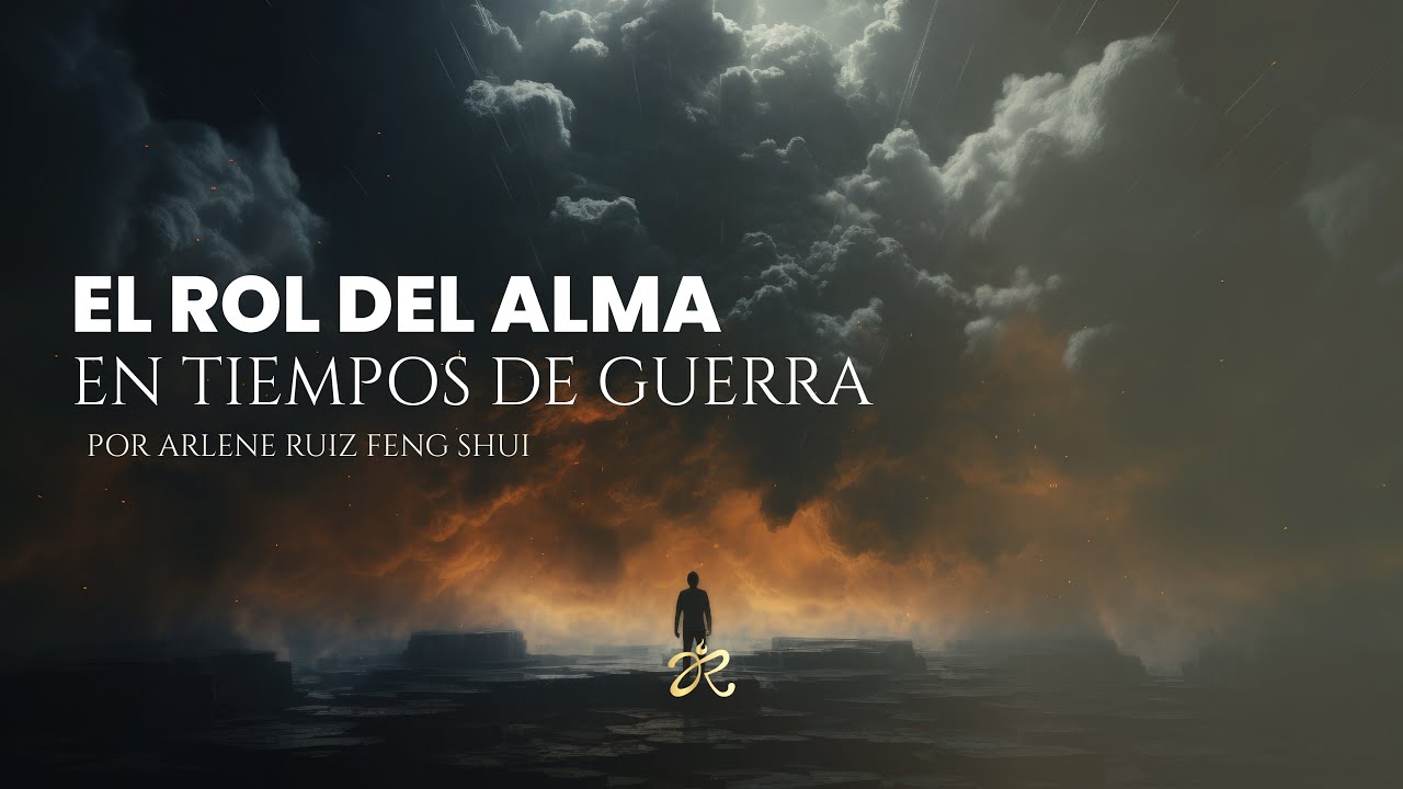 El rol del alma en tiempos de guerra