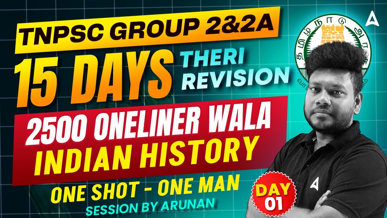 🔥3500 Oneliner Wala | மொத்த வரலாறும் தட்டி தூக்கிடலாம் | Indian History | Group 2 Revision By Arunan