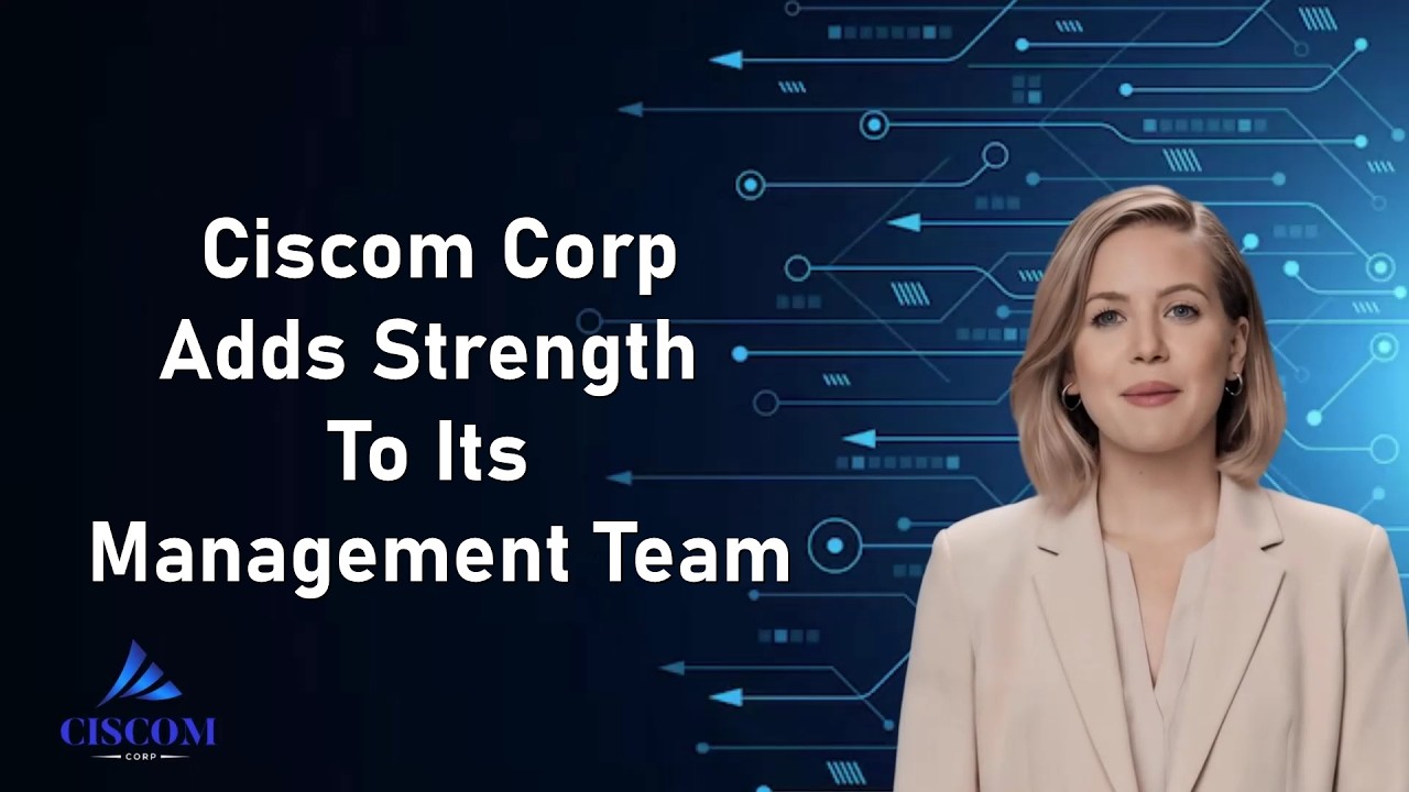 Ciscom's New Management Appointments Continue to Drive the Company Forward
