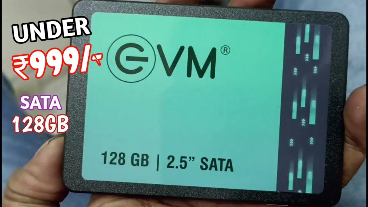Evm 128gb sata ssd review | best 128 gb sata ssd under 1000 rs | ssd under 1000rs in india