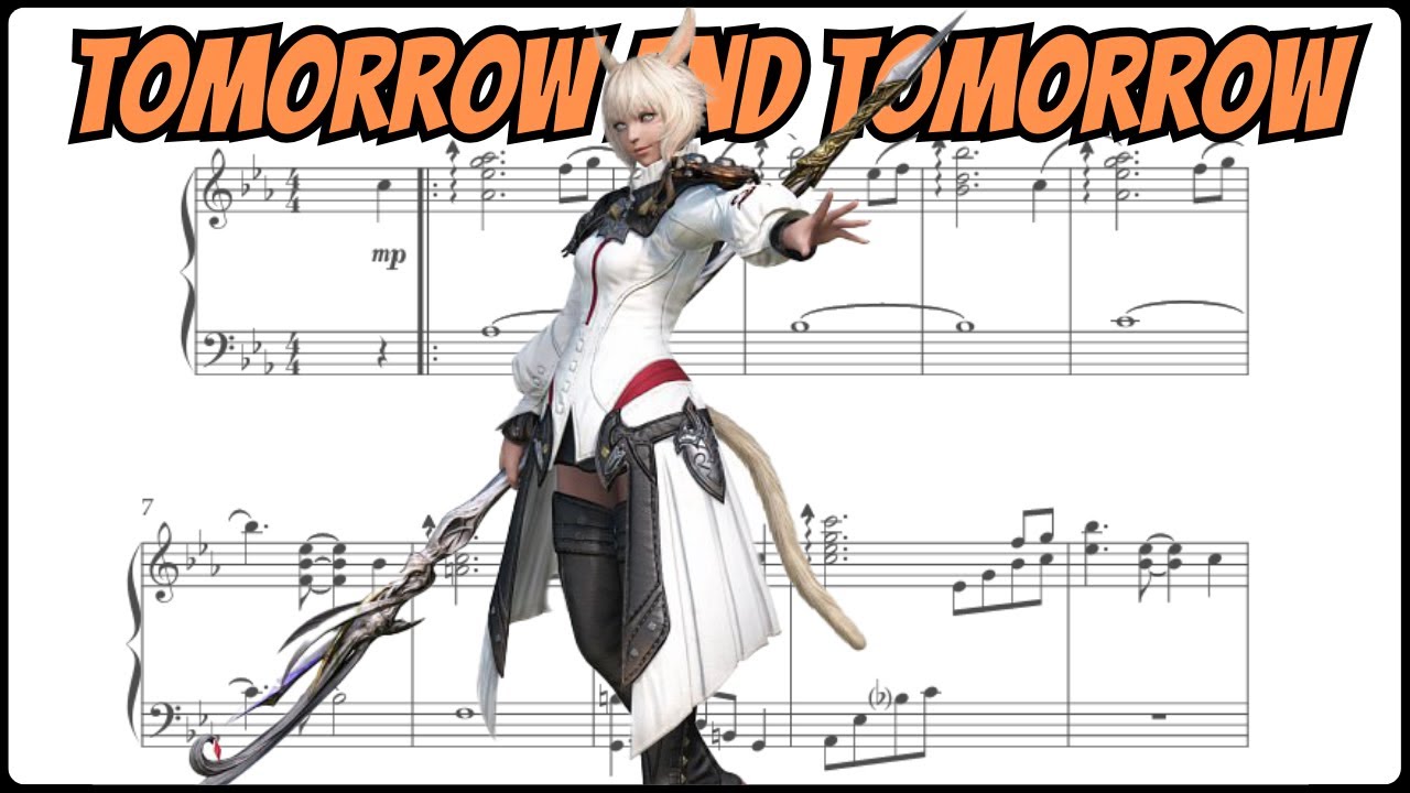 🎹 Final Fantasy XIV - Tomorrow and Tomorrow (Heartfelt Piano Arrangement + Sheets)