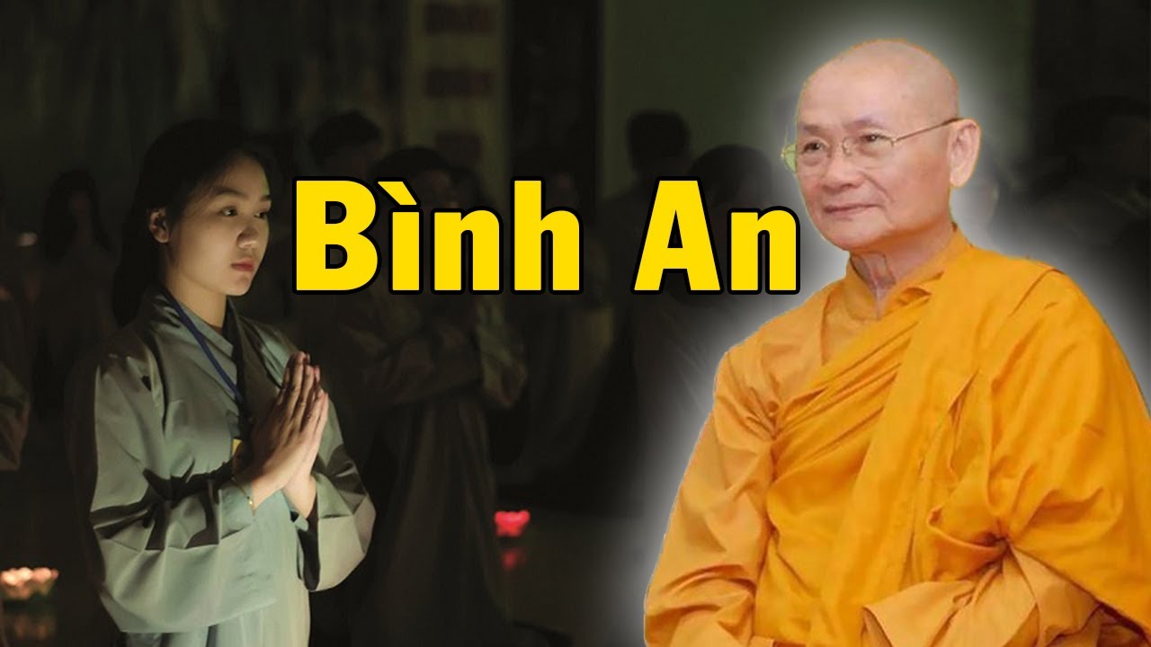 Làm Thế Nào Để Có BÌNH AN 