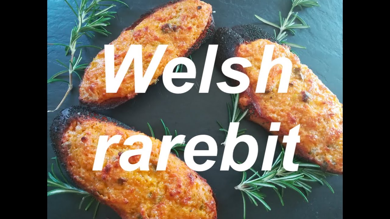 Perfect Welsh Rarebit the ultimate cheese on toast