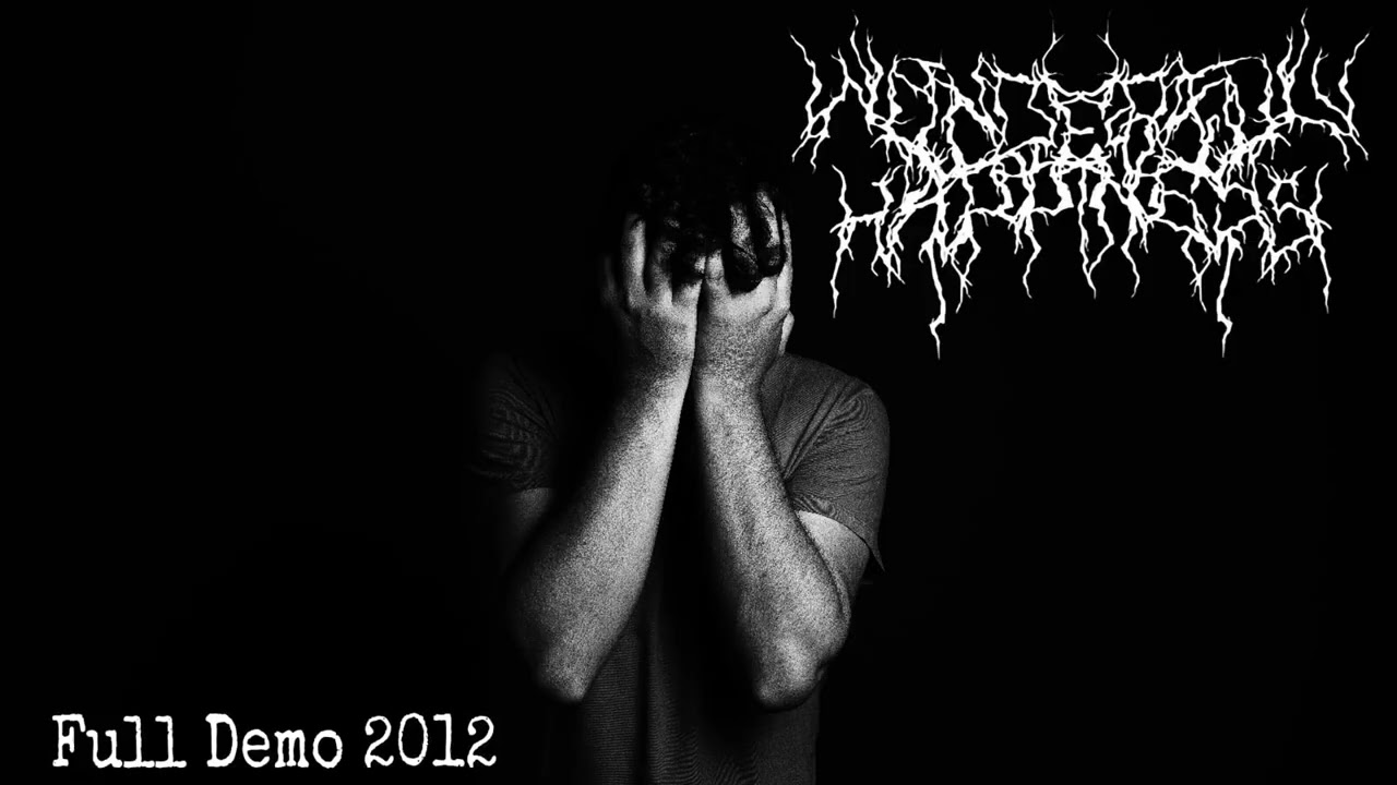 WONDERFULL HAPINESS - DEMO 2012 (Depressive Black Metal)