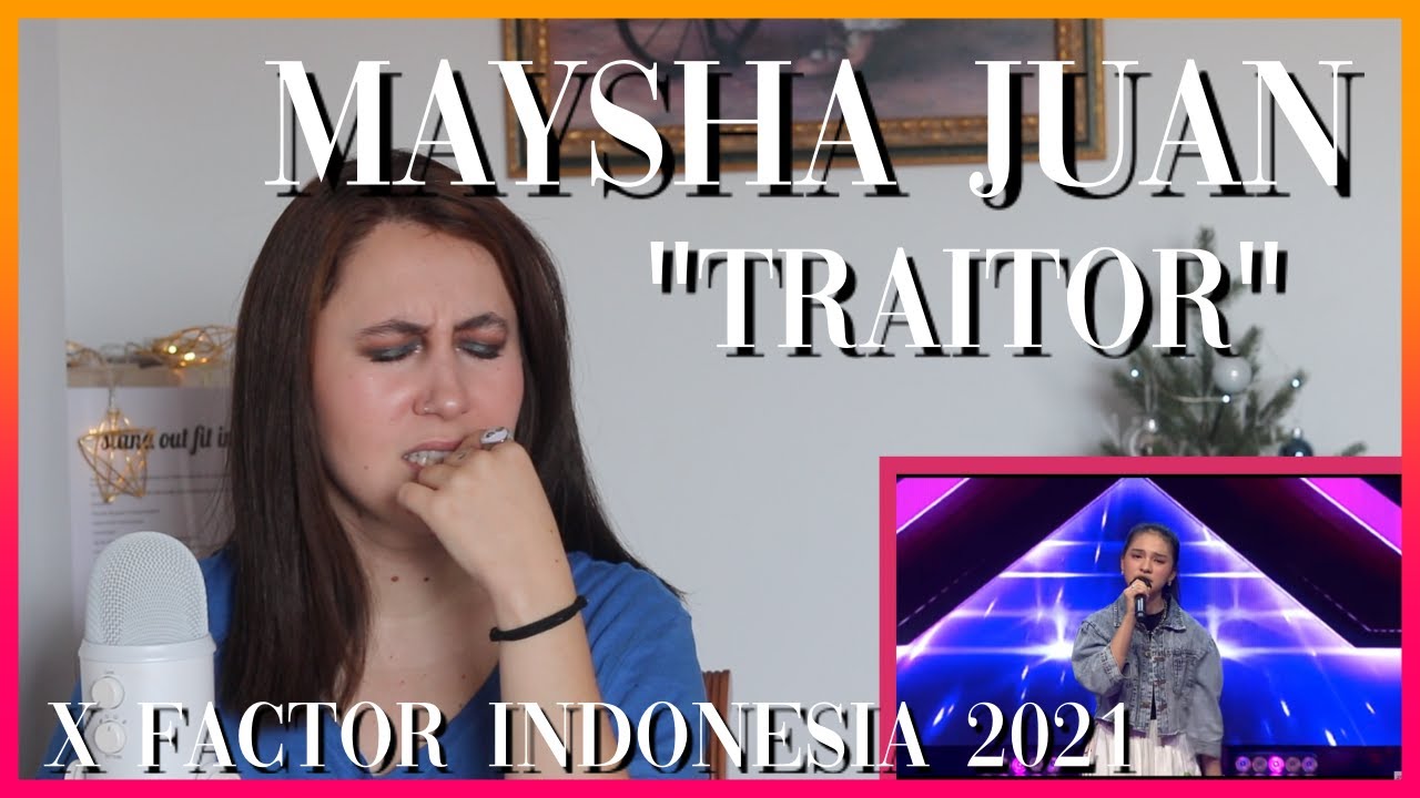 Майша Хуан «Предатель» на X Factor Indonesia 2021 | Видеореакция