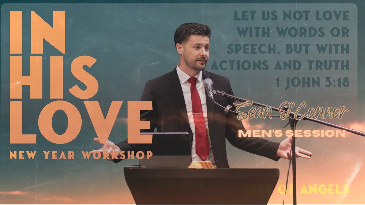 Keep yourselves in God's love - Sean O'Connor- 1/10/26 - Men's Session - New Year 's Workshop 2026